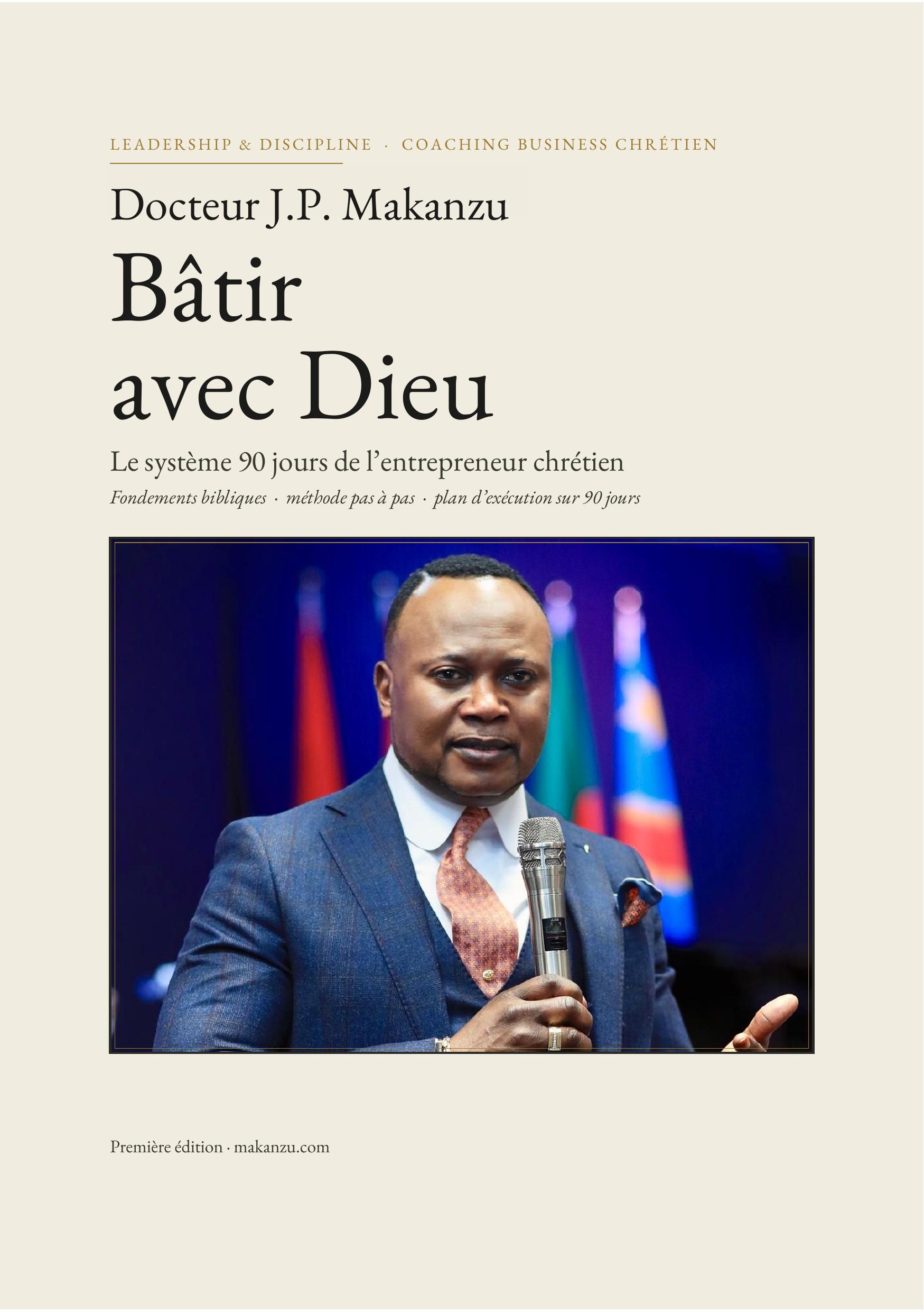 Couverture de Bâtir avec Dieu — Les essentiels, le système 90 jours de l'entrepreneur chrétien